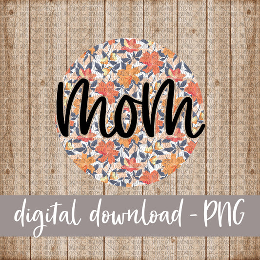 Mom Round, Floral 7 - Digital Download