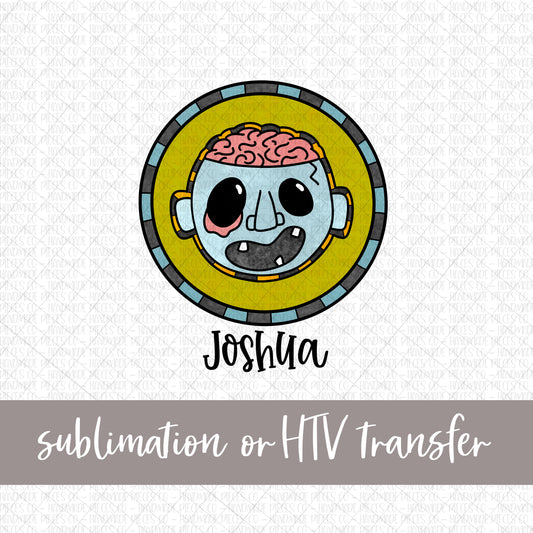 Zombie-  Name Optional - Sublimation or HTV Transfer
