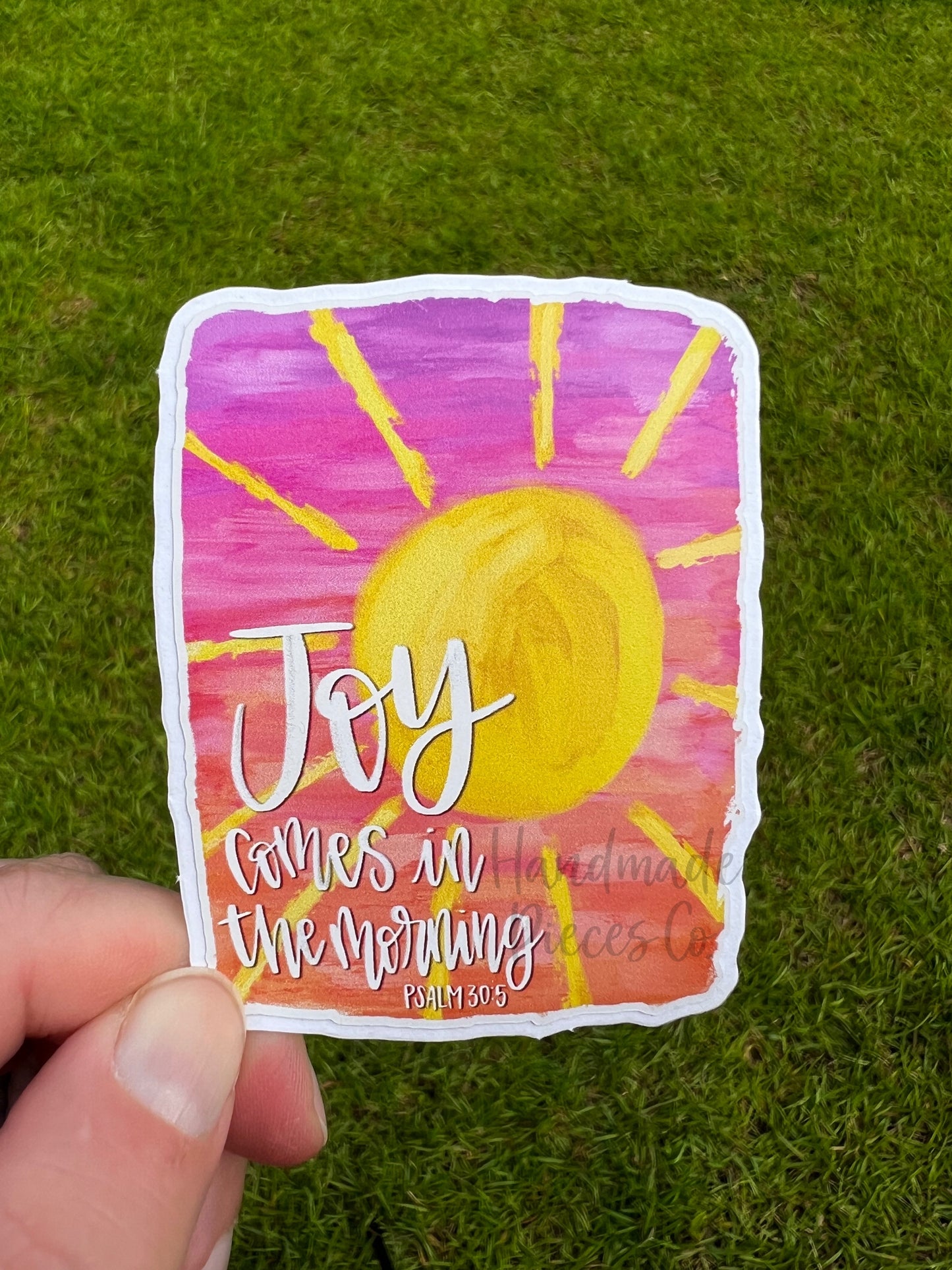 Joy Comes in the Morning - Vinyl Sticker