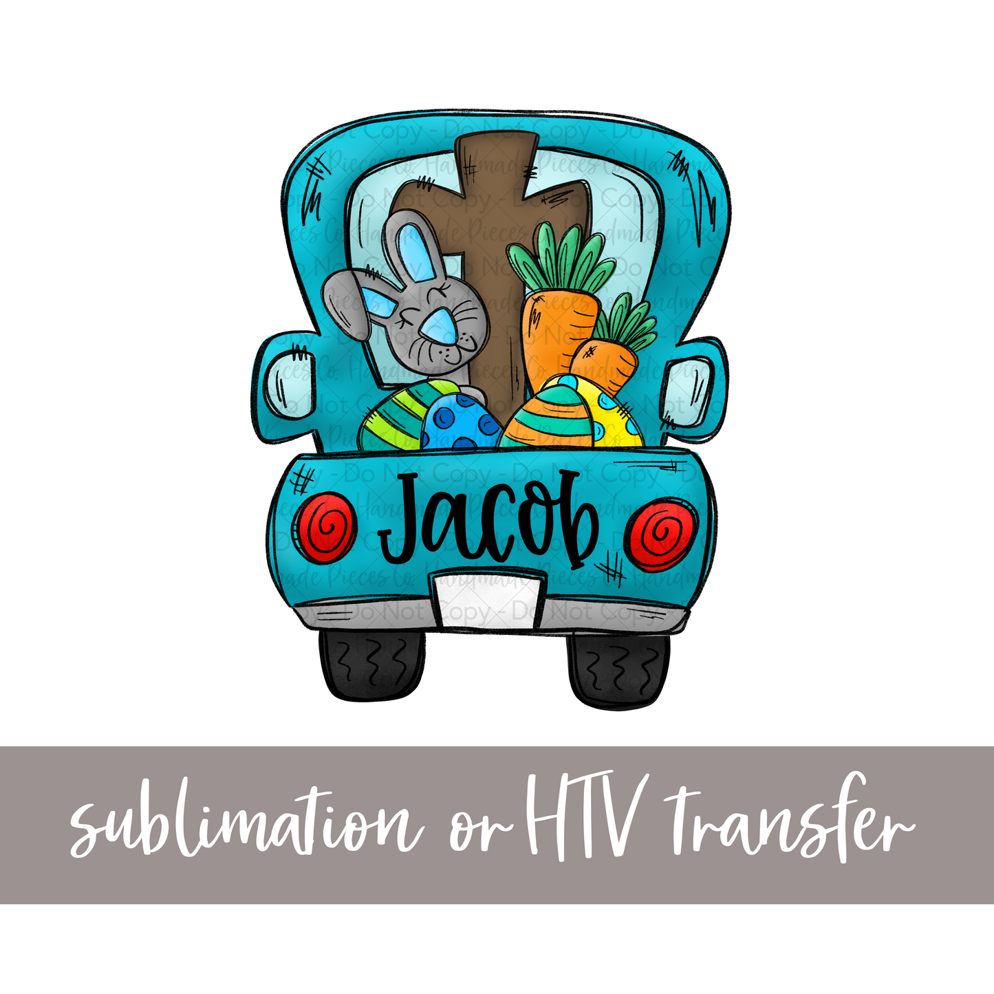 Easter Truck, Blue with Name - Sublimation or HTV Transfer