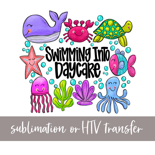 Swimming into Daycare, Pink/Purple - Sublimation or HTV Transfer