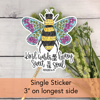 Kind Words are Like Honey, Floral Bee - Vinyl Sticker