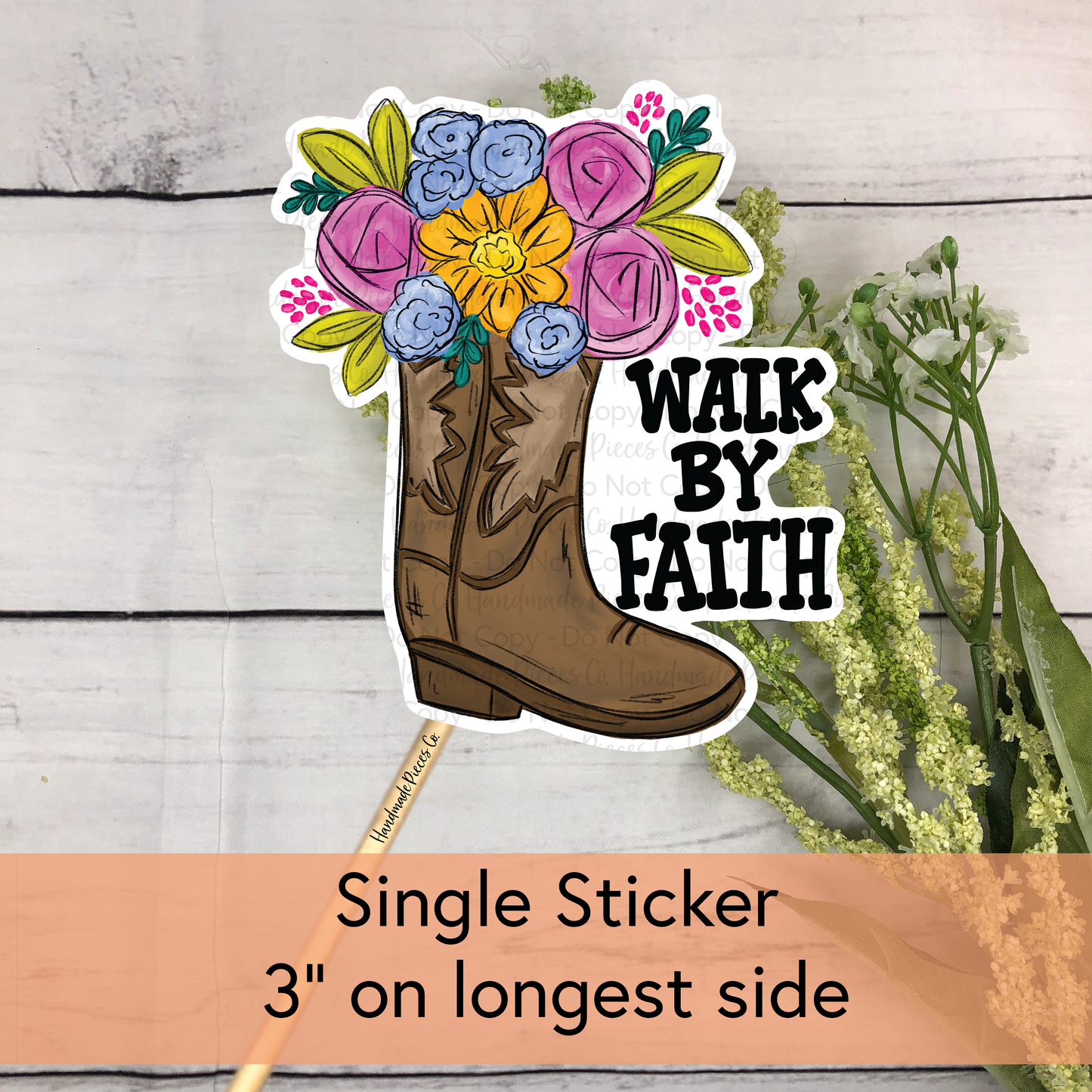 Floral Boot, Walk By Faith  - Vinyl Sticker