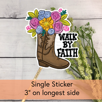 Floral Boot, Walk By Faith  - Vinyl Sticker