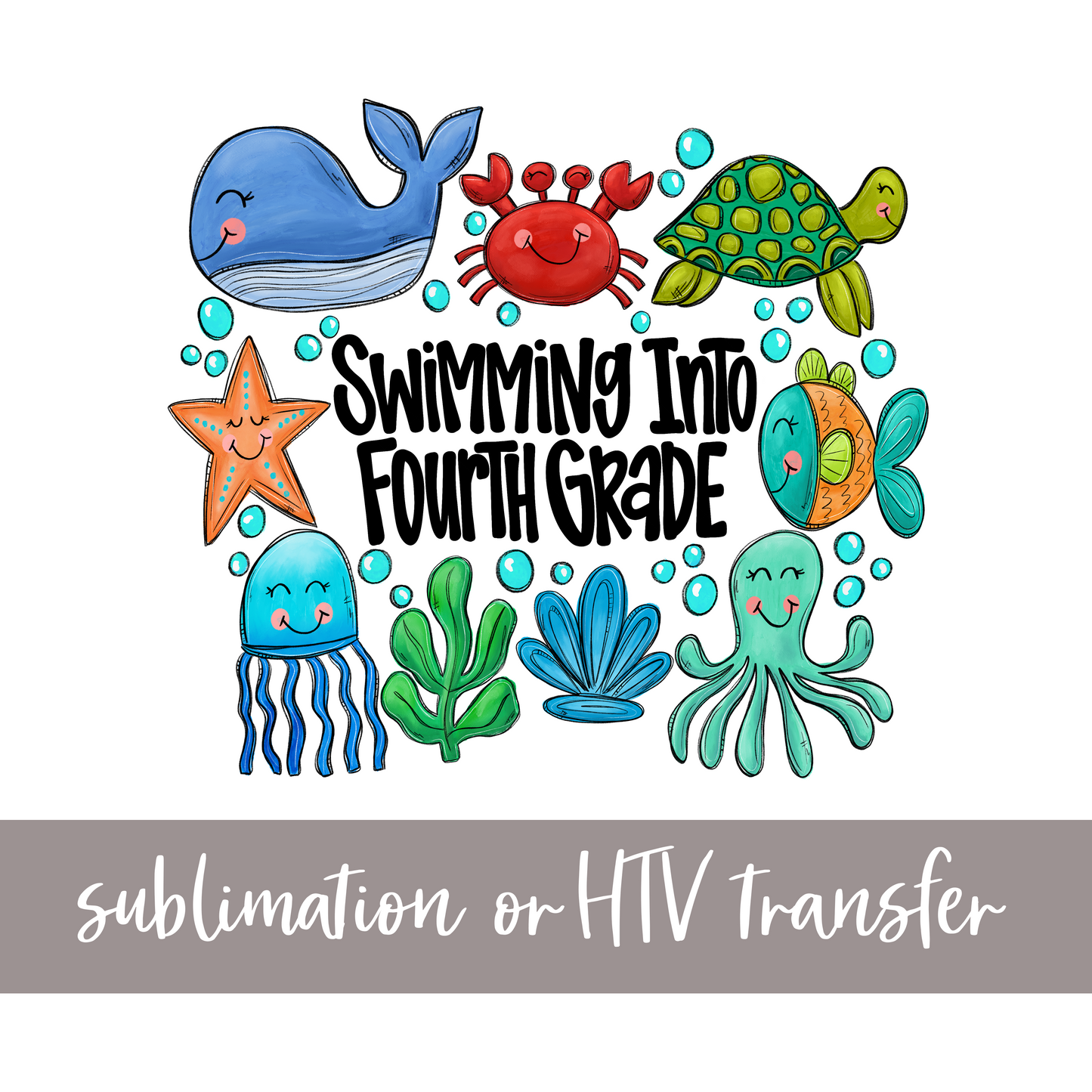 Swimming into Fourth Grade, Blues - Sublimation or HTV Transfer