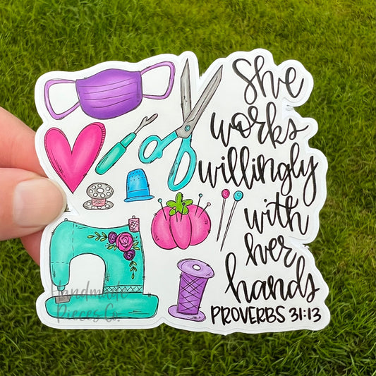 Sewist, She Works Willingly - Vinyl Sticker