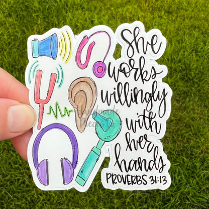 Audiologist, She Works Willingly - Vinyl Sticker