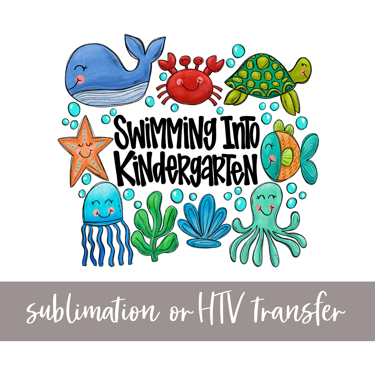 Swimming into Kindergarten, Blues - Sublimation or HTV Transfer