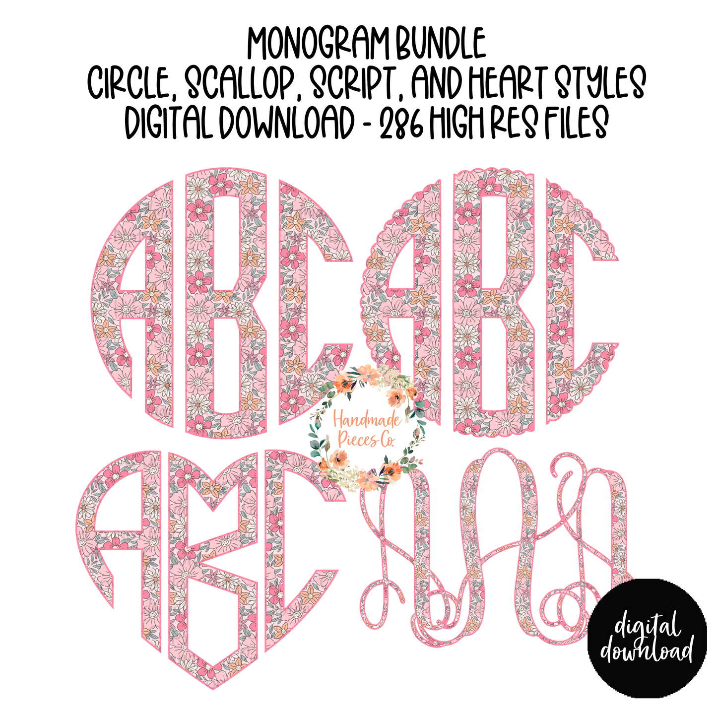 Pretty in Pink Floral Monogram - Multiple Styles - Digital Download