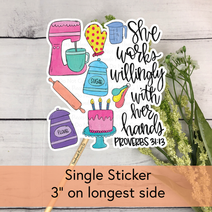 Baker, She Works Willingly - Vinyl Sticker