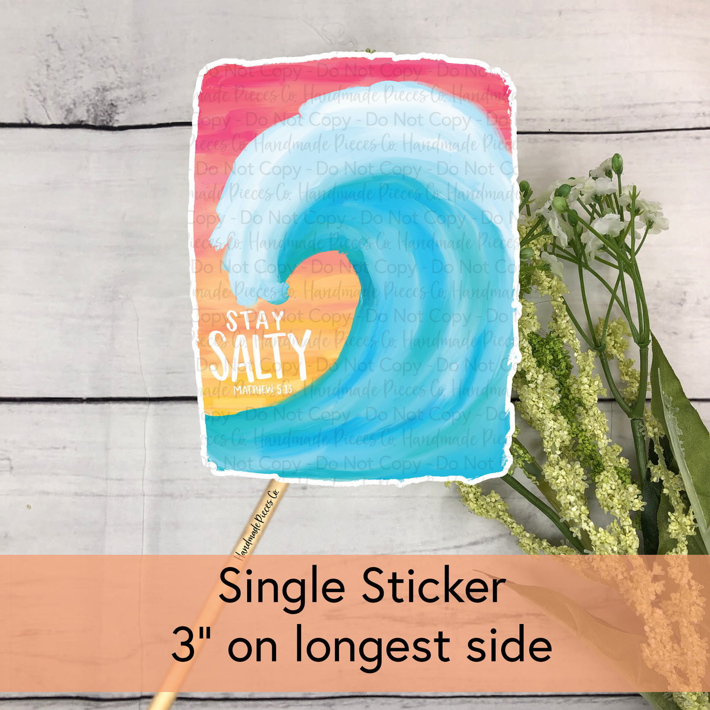 Stay Salty - Vinyl Sticker