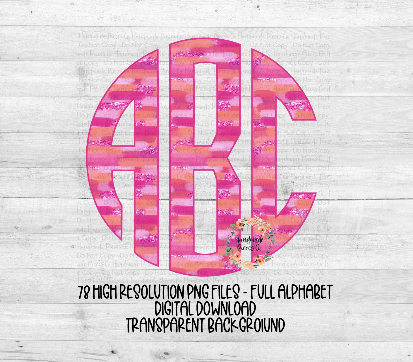 Pink Brushstrokes Monogram - Multiple Styles - Digital Download