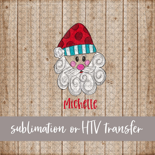 Santa - Name Optional - Sublimation or HTV Transfer