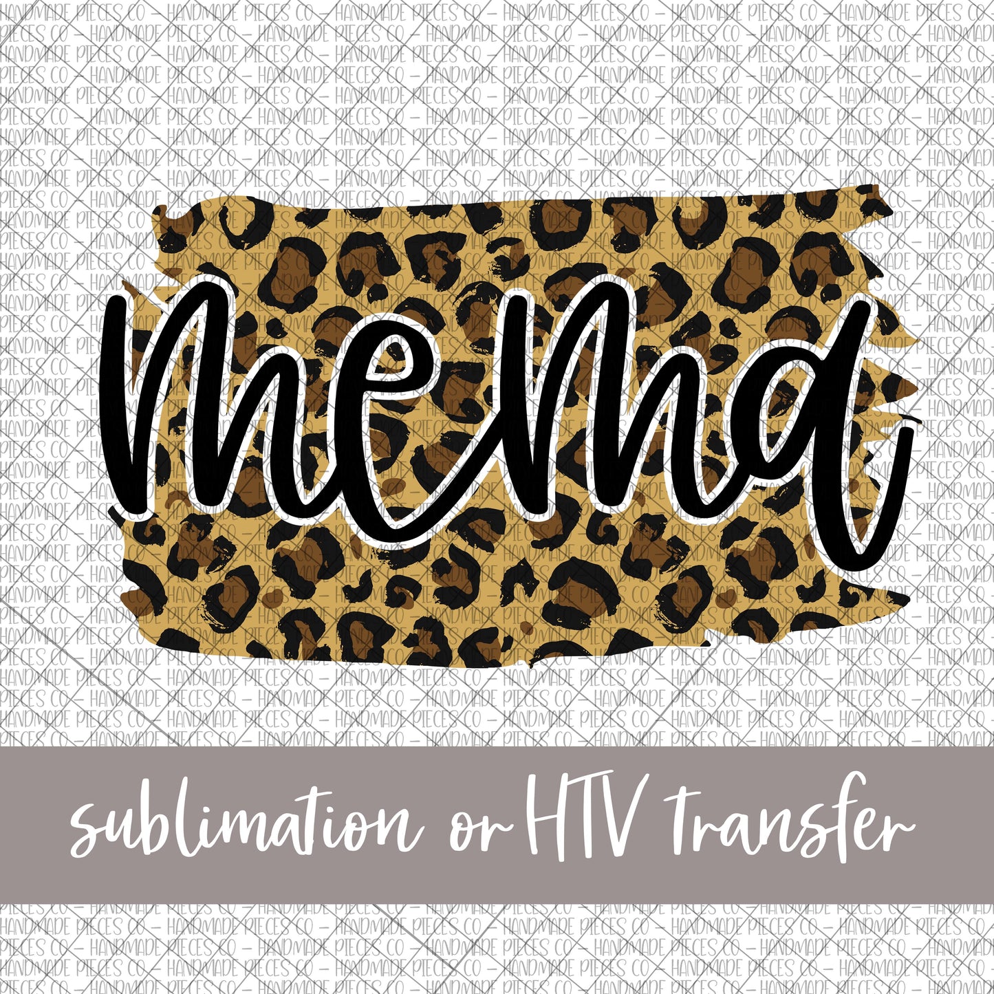 Mema Brushstroke, Leopard - Sublimation or HTV Transfer