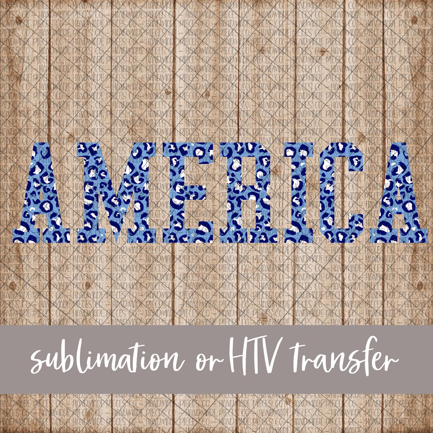 America, Leopard Blue - Sublimation or HTV Transfer