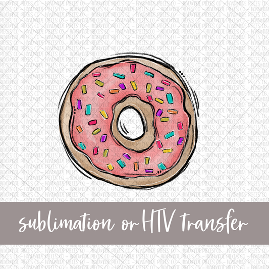 Pink Donut - Sublimation or HTV Transfer