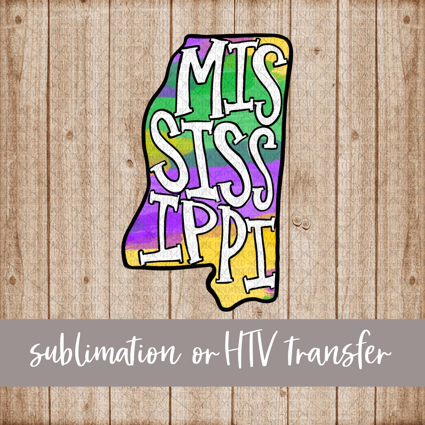 Mississippi Silhouette, Mardi Gras with Name - Sublimation or HTV Transfer