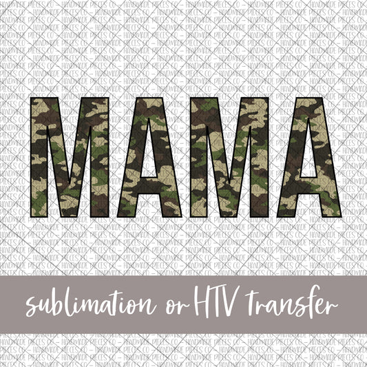 Mama, Camouflage - Sublimation or HTV Transfer