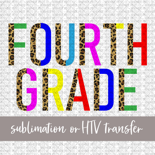 Fourth Grade, Leopard Split - Sublimation or HTV Transfer