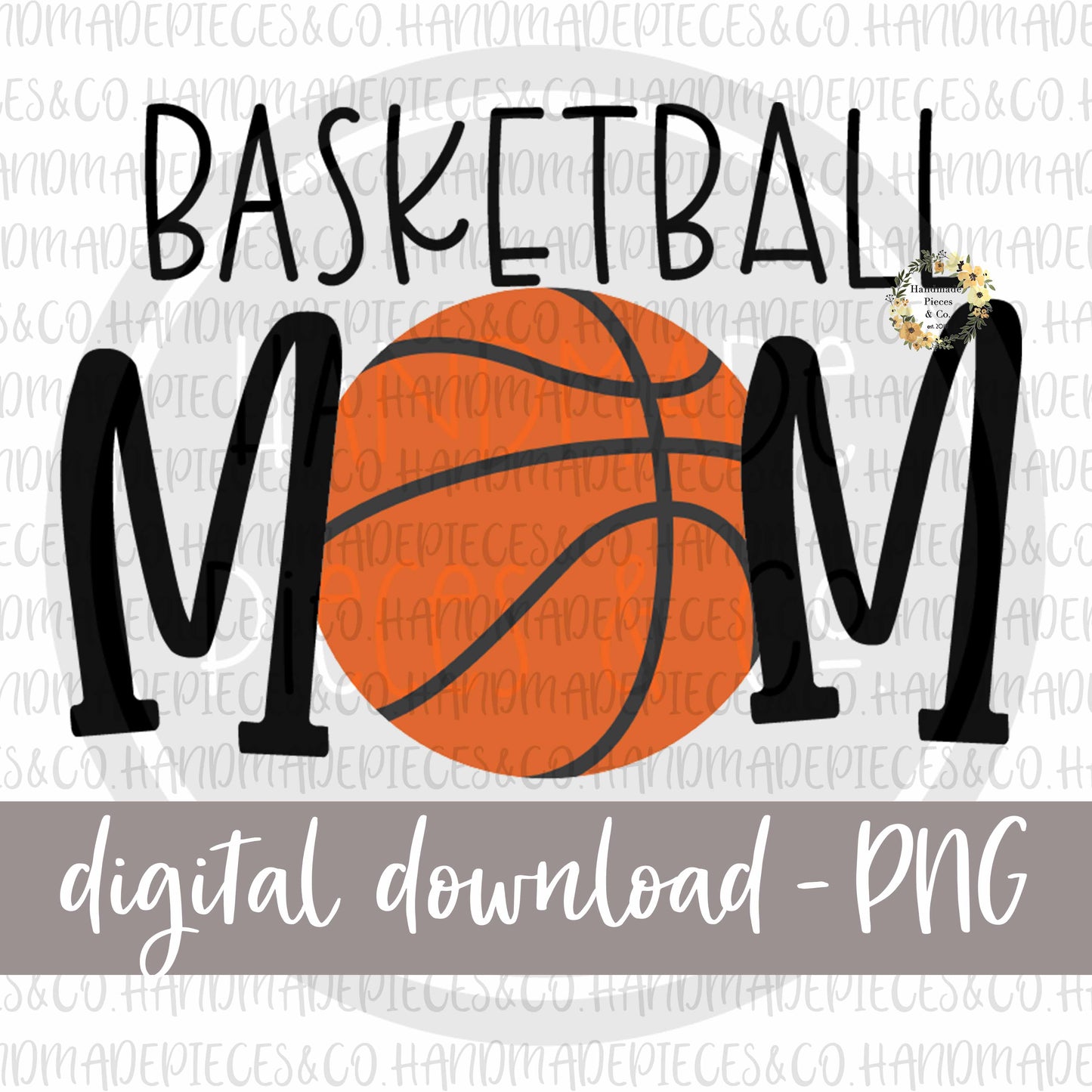 Sports Mom - Multiple Sports - Digital Download