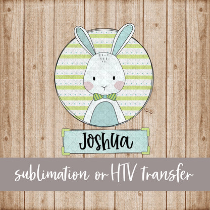 Bunny, Boy with Name - Sublimation or HTV Transfer