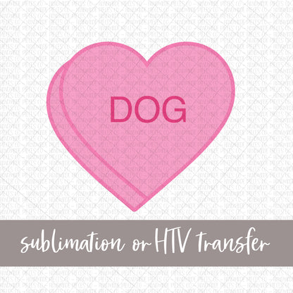 Dog Candy Heart, Pink - Sublimation or HTV Transfer