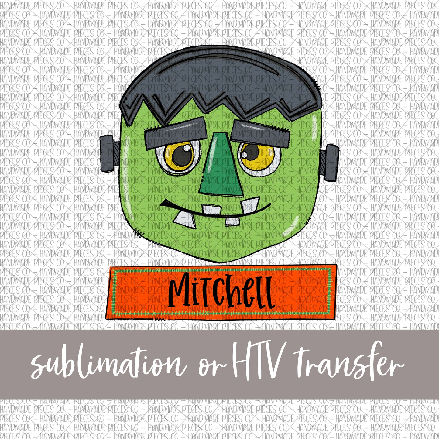 Frankenstein with Name - Sublimation or HTV Transfer