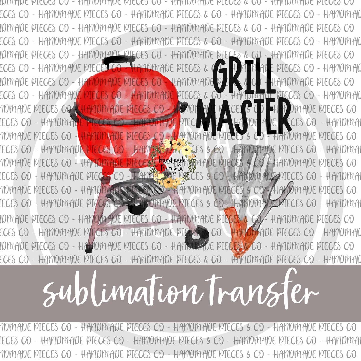 Grill Master - Sublimation Transfer