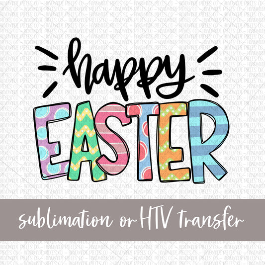 Happy Easter - Sublimation or HTV Transfer