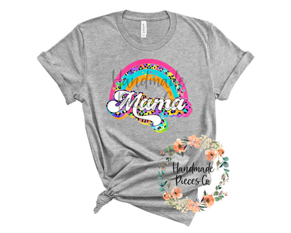 Mama, Leopard Rainbow - Sublimation or HTV Transfer