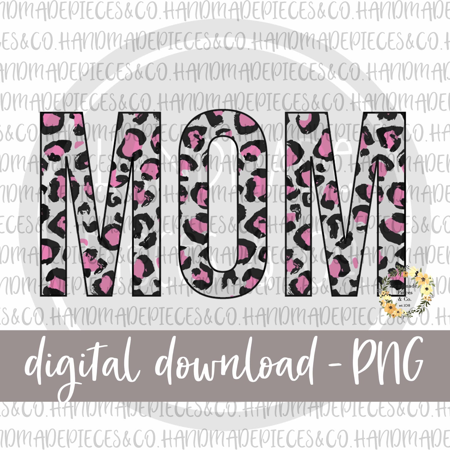 Mom, Leopard Dark Pink - Digital Download