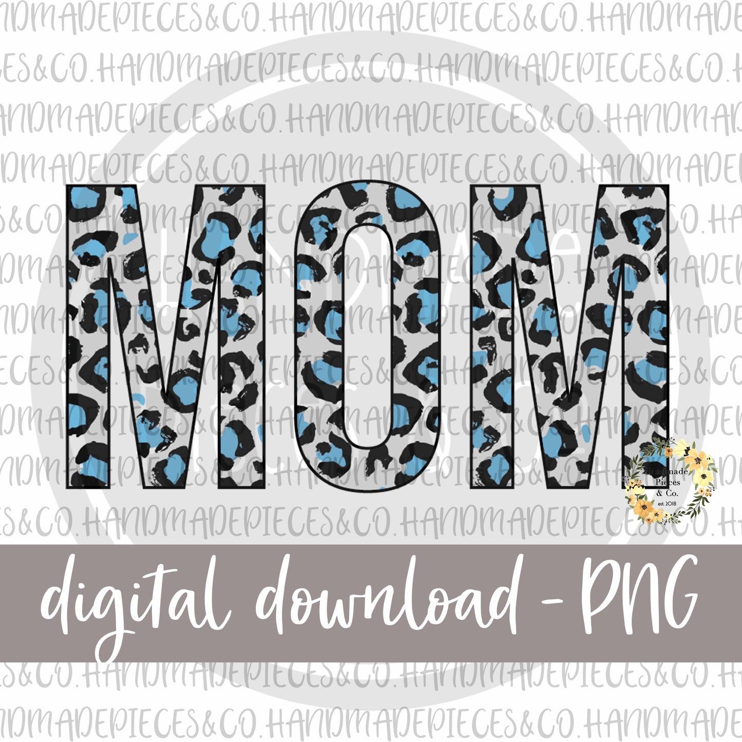 Mom, Leopard Light Blue - Digital Download