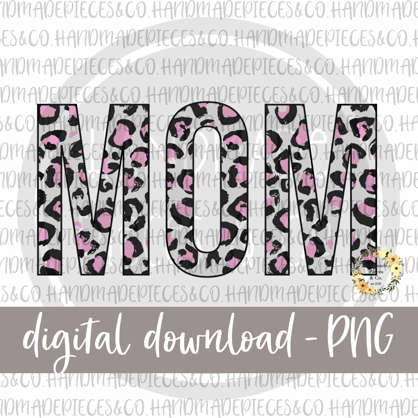 Mom, Leopard Light Pink - Digital Download