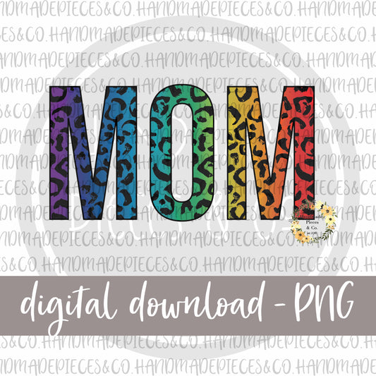 Mom, Leopard Rainbow - Digital Download