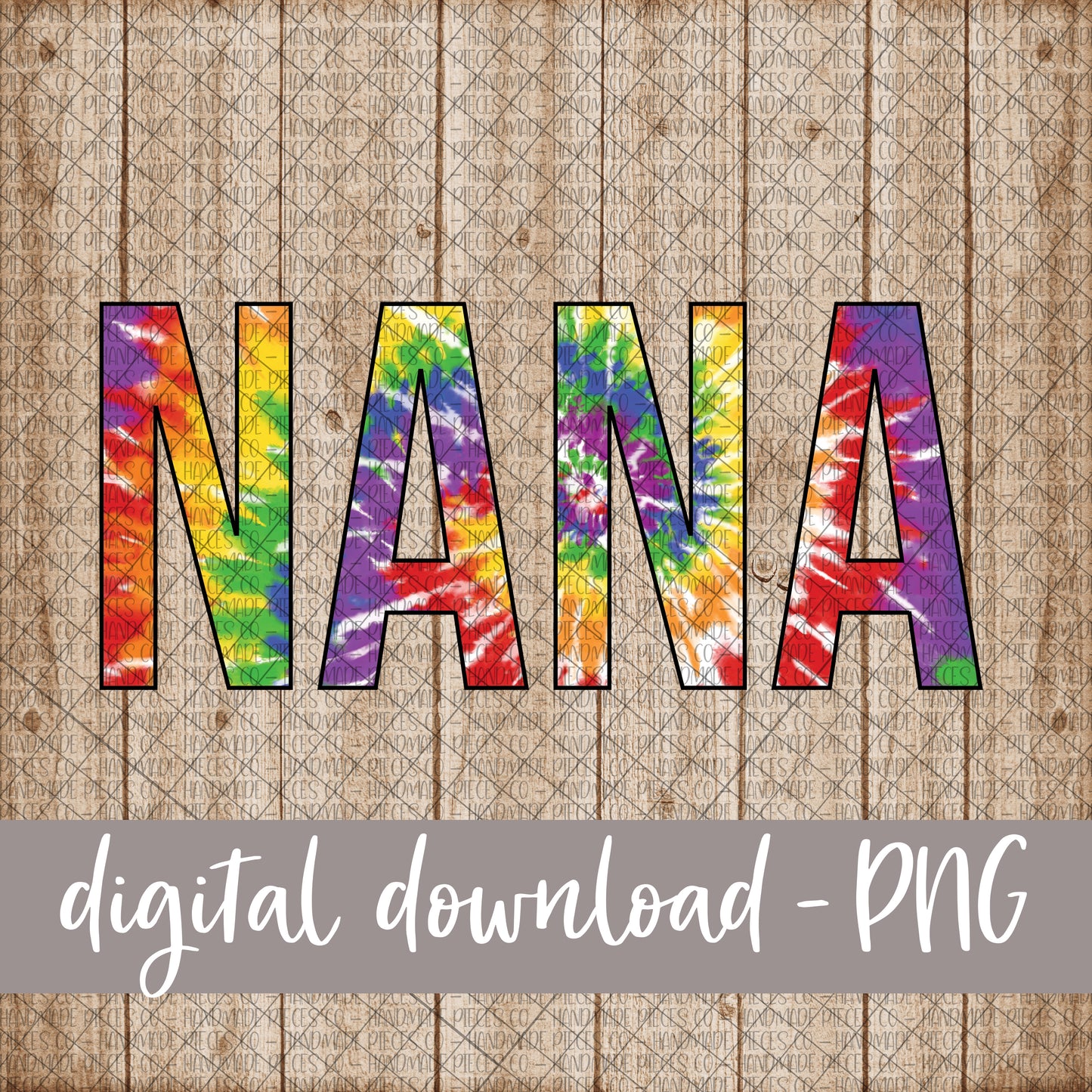 Nana, Tie Dye - Digital Download