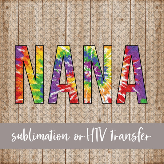 Nana, Tie Dye - Sublimation or HTV Transfer