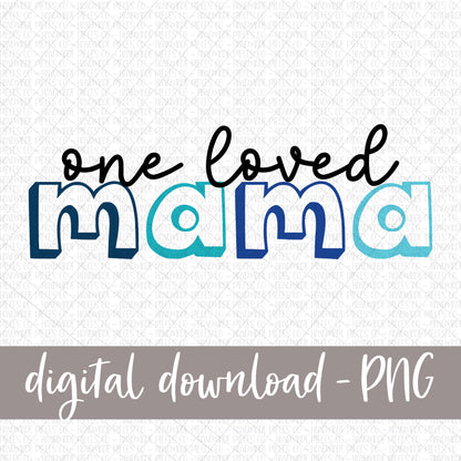 One Loved Mama, Blues - Digital Download