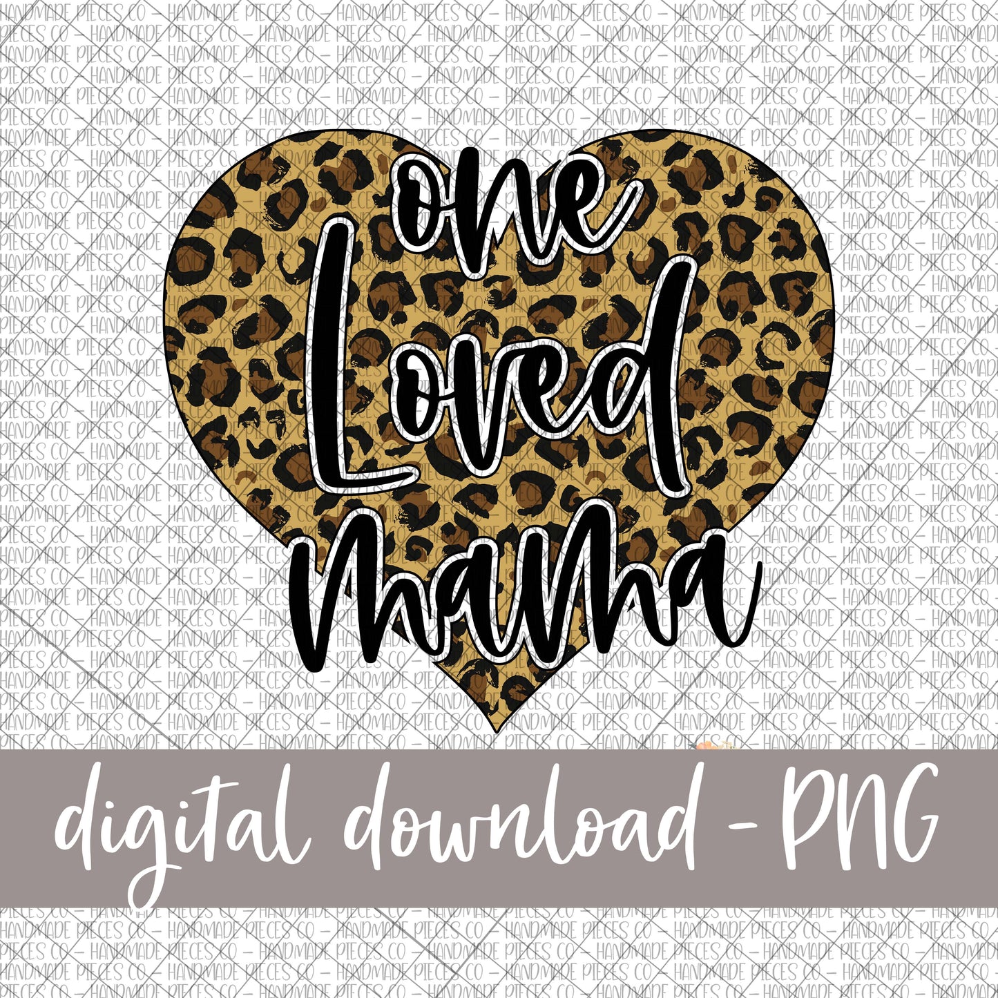 One Loved Mama, Heart Leopard - Digital Download