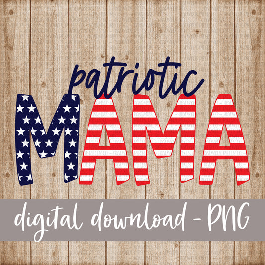 Patriotic Mama, Stars and Stripes - Digital Download