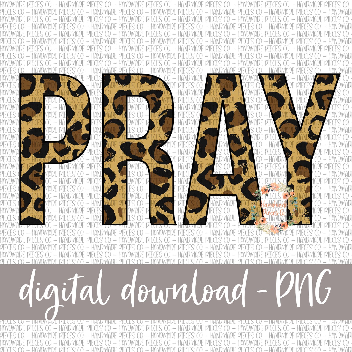 Pray, Leopard - Digital Download