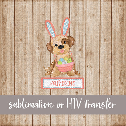 Puppy, Easter, Girl with Name and Frame - Sublimation or HTV Transfer