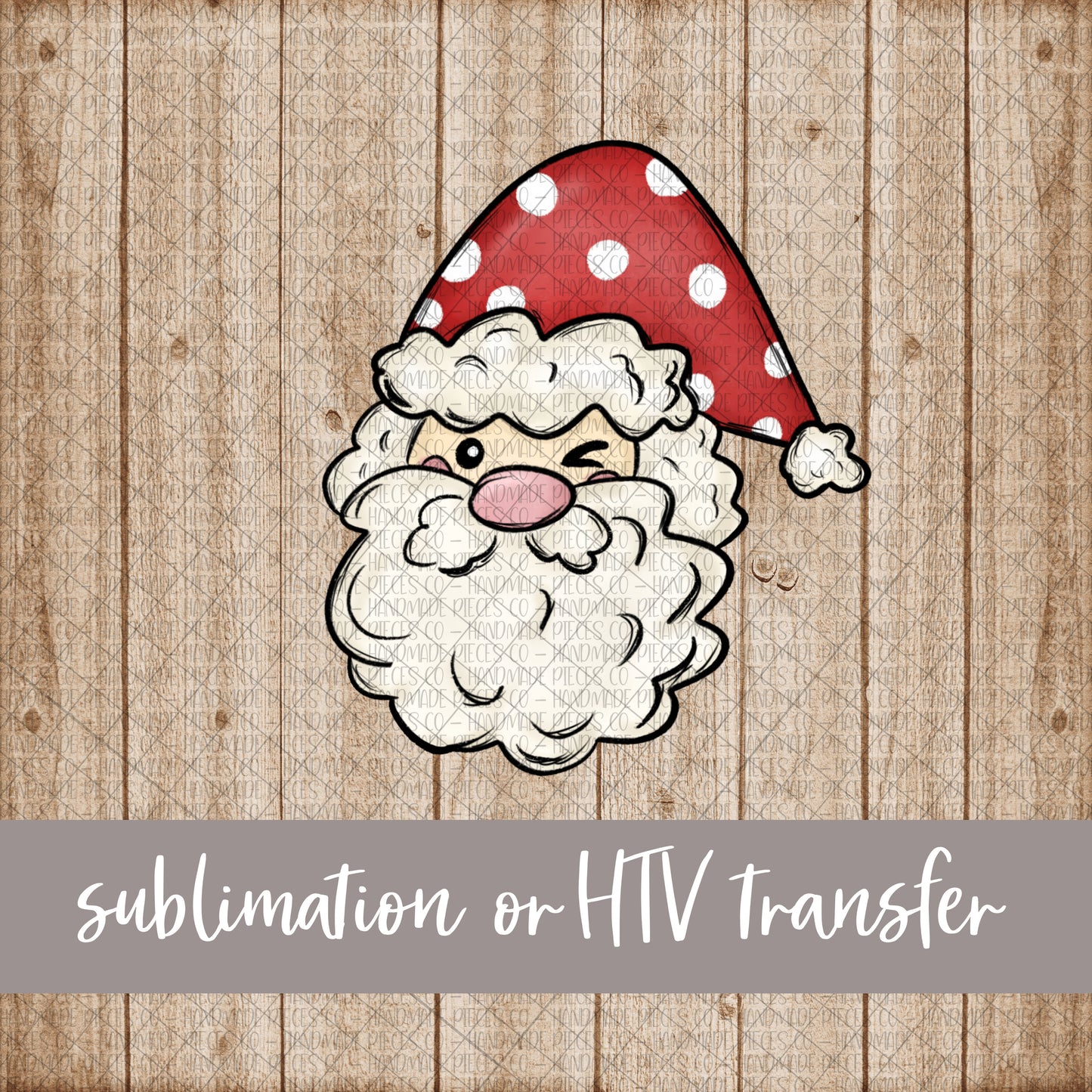 Santa - Sublimation or HTV Transfer