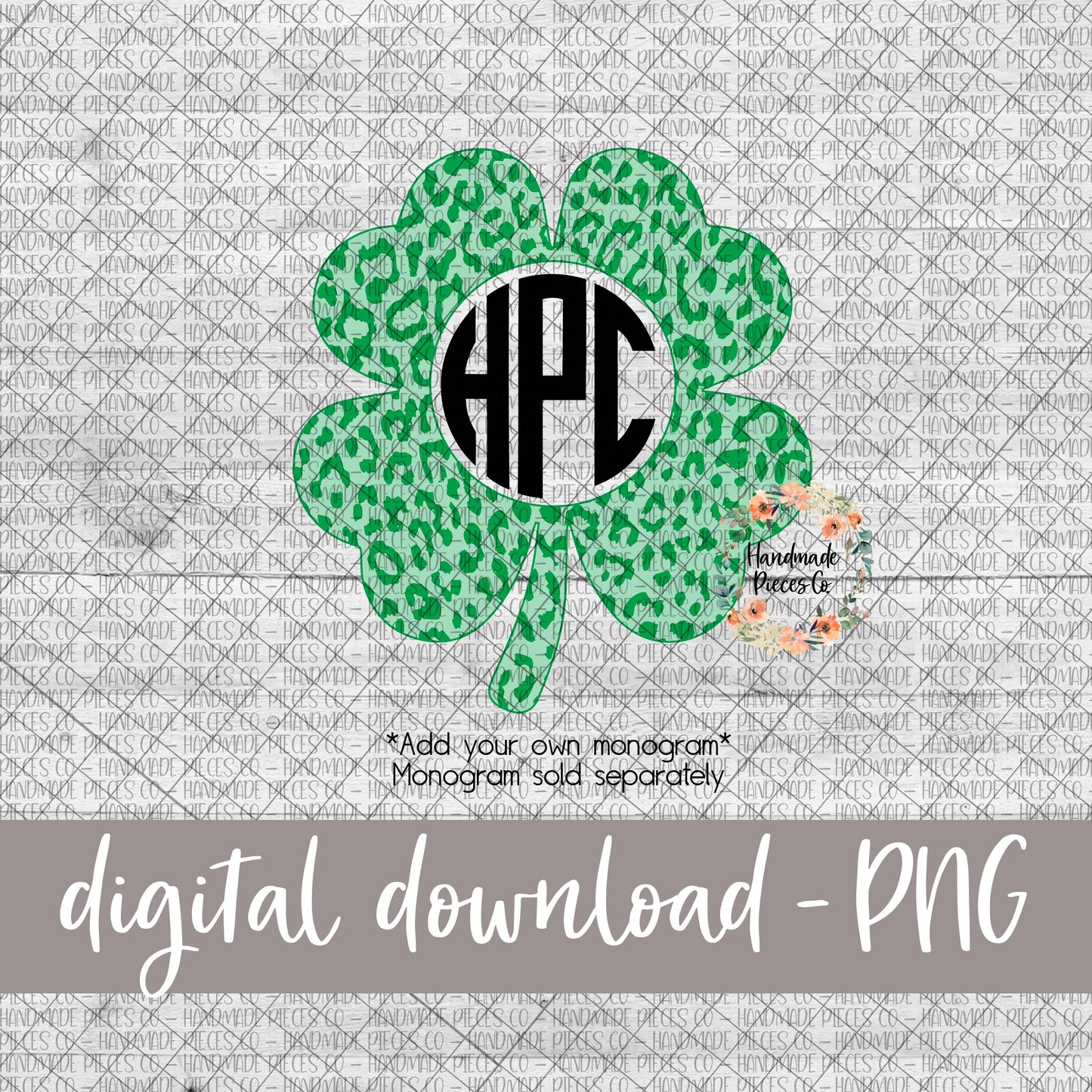 Shamrock, Cheetah Green - Add Your Own Monogram - Digital Download