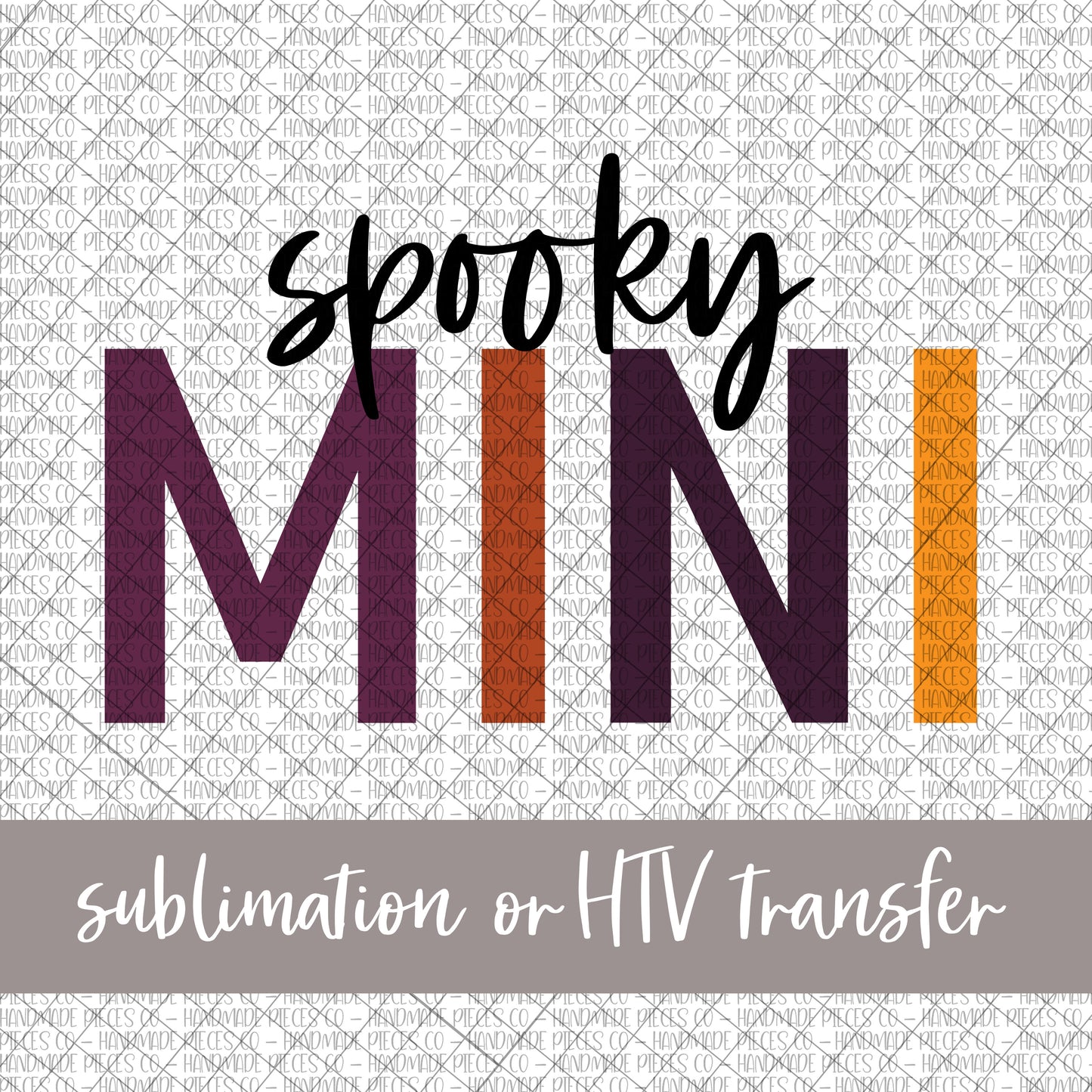 Spooky Mini - Sublimation or HTV Transfer