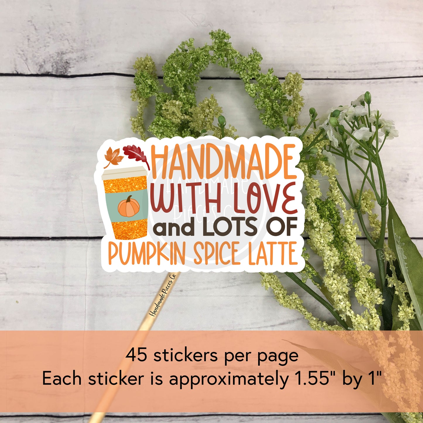 Handmade with Love and Lots of Pumpkin Spice Latte Packaging Sticker - Fall Theme