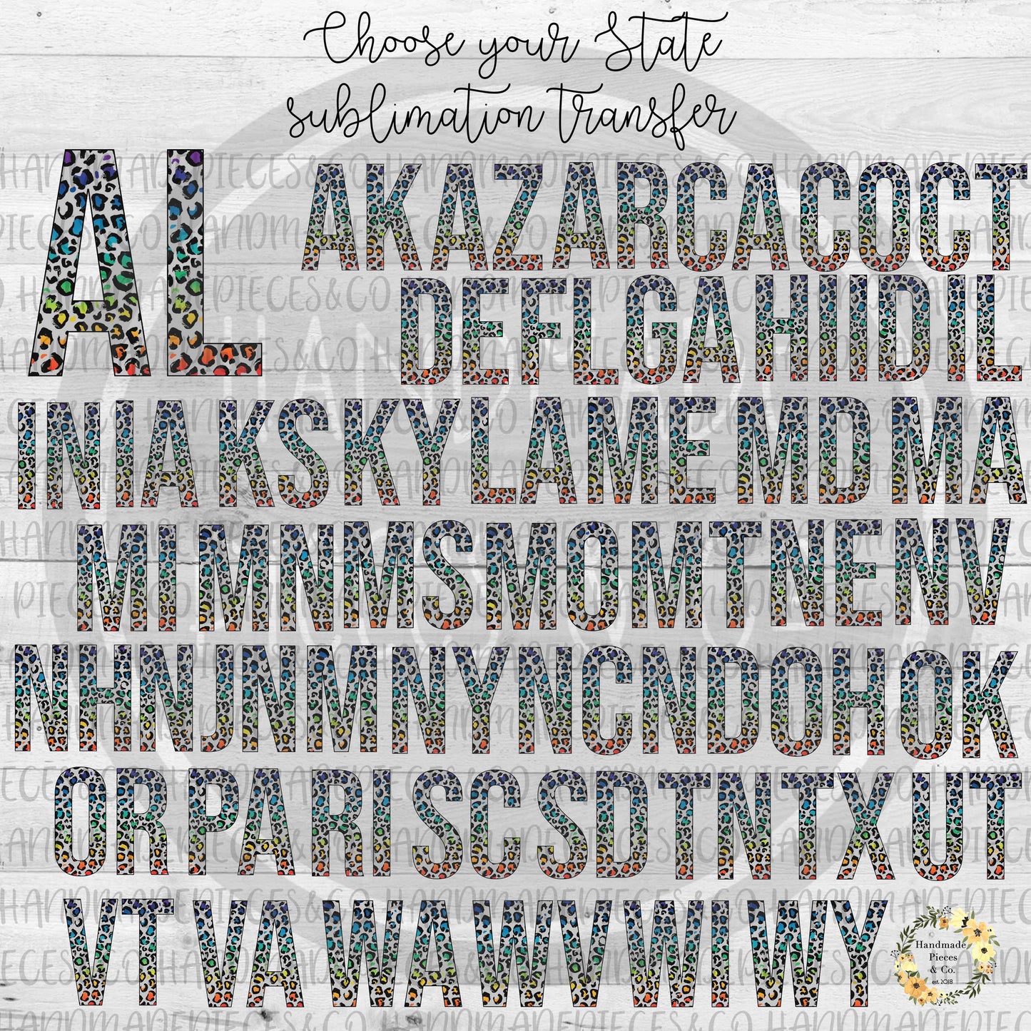 State Abbreviation, Rainbow Leopard Spots - Sublimation or HTV Transfer
