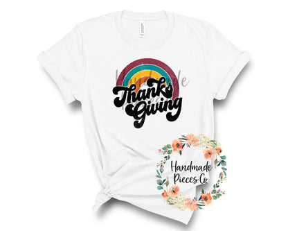 Thanksgiving, Rainbow - Sublimation or HTV Transfer