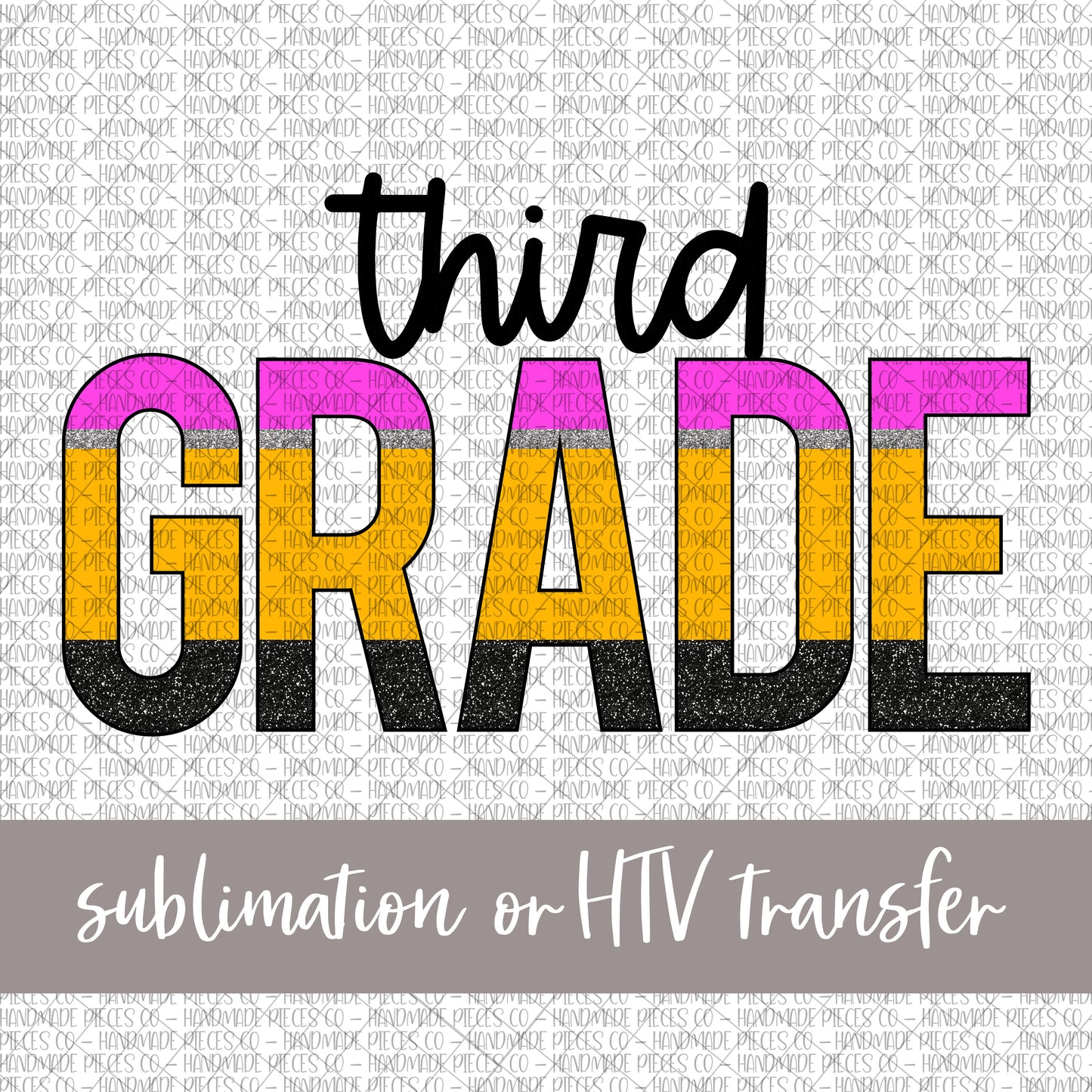 Third Grade, Pencil Print - Sublimation or HTV Transfer