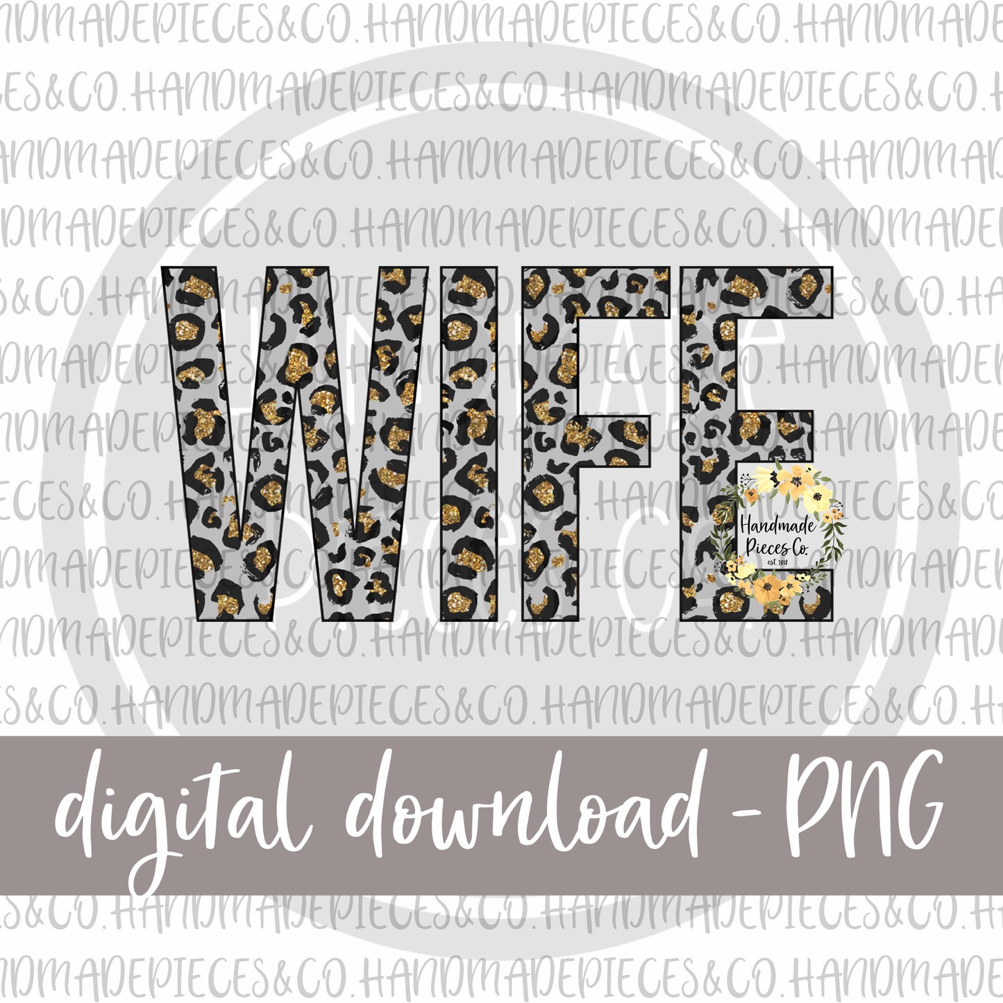 Wife, Leopard Gold Glitter - Digital Download