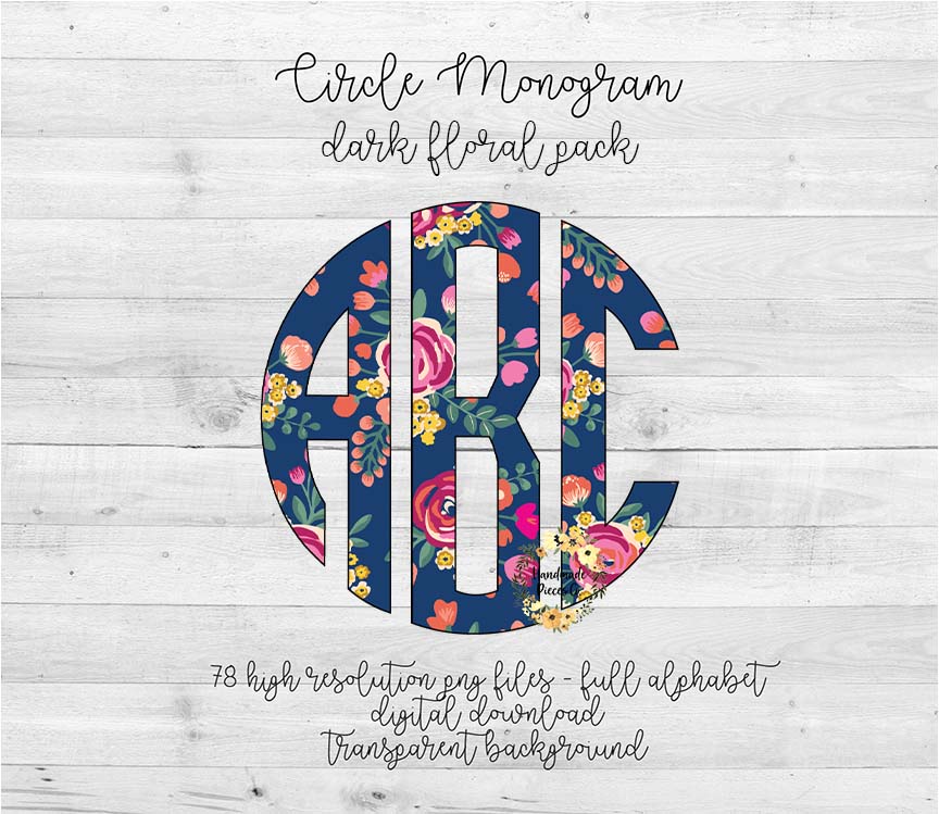 Dark Floral Monogram - Multiple Styles - Digital Download